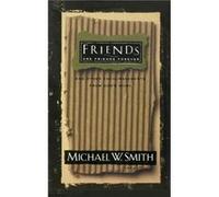 Friends Are Friends Forever by Michael W Smith Michael W. Smith (Auteur)