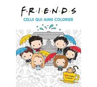 Friends, Celui qui aime colorier