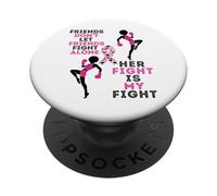 Friends Don't Let Friends Fight Breast Cancer Melanin Women PopSockets PopGrip Adhésif