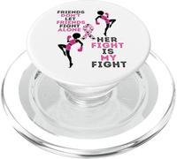 Friends Don't Let Friends Fight Breast Cancer Melanin Women PopSockets PopGrip pour MagSafe