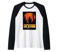 Friends. Everything is Fine Manche Raglan