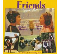 Friends Forever by Carrie Lyn & Michael Bannett (2003-07-22)