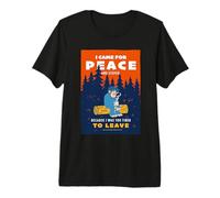 Friends. I Came for Peace T-Shirt Haut de Gamme