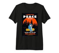Friends. I Came for Peace T-Shirt Haut de Gamme