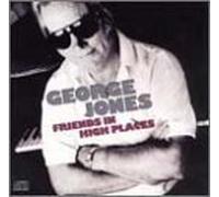 Friends in High Places by George Jones