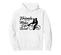 Friends Like You Make Life Sweet Best Friendships Sweat à Capuche