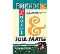 Friends, Lovers and Soul Mates Darlene Powell Hopson, Derek S. Hopson (Auteur)