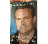 Friends, Lovers And The Big Terrible Thing