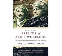 Friends Of Alice Wheeldon: The Anti-War Activist Accused Of Plotting To Kill Lloyd George