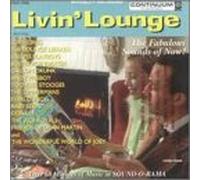 Friends of Dean Martin - Livin' Lounge-Fabulous Sounds