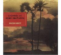Friends of Dean Martinez – Random Harvest – CD – Import