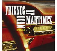 Friends of Dean Martinez - Retrograde