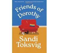 Friends of Dorothy: The funny and brilliant new novel from the star of QI - an instant Sunday Times bestseller