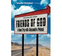 Friends of God: A Road Trip with Alexandra Pelosi