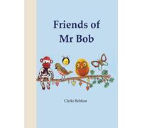 Friends Of Mr Bob