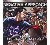 Negative Approach – Friends of No One – Vinyle 7" Single