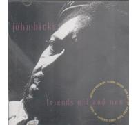 Friends Old & New by Hicks, John (1992-07-14?