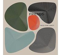 Pascal Danet Quintet – Friends