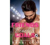 Friends with Benefits Goals