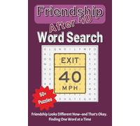 Friendship After 40: A Thoughtful Word Search About Connection, Change, and Finding Your People