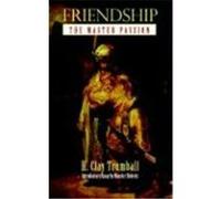 Friendship Henry Clay Trumball (Auteur)