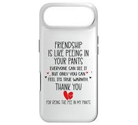 Friendship is Like Peeing in Your Pants Best Friend Coworker Coque pour iPhone Air