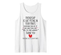 Friendship is Like Peeing in Your Pants Best Friend Coworker Débardeur