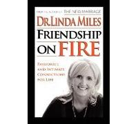 Friendship On Fire