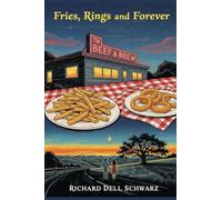 Fries, Rings, and Forever: Finding Our Way Back