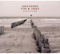 Friesen David - Five & Three [Import]