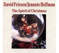 Friesen, David - Spirit of Christmas