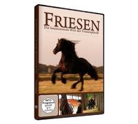 Friesen-Die faszinierende Welt der Friesenpferde [Import]
