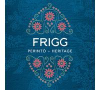 Frigg – Perintö-Heritage – CD
