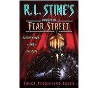 Fright Night and the Ooze, R. L. Stine's Ghosts of Fear Street R. L. Stine (Auteur)