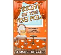 FRIGHT ON THE FISH POLE