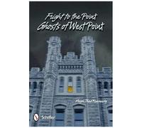 Fright To The Point: Ghosts Of West Point