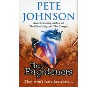 Frighteners The Pod Pete Johnson, (Auteur)