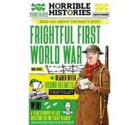 Frightful First World War Terry Deary Martin Brown (Auteur)