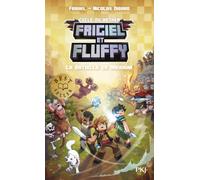 Frigiel et Fluffy - Cycle I Tome 4 : La bataille de Meraîm