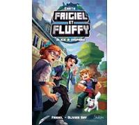 Frigiel et Fluffy Earth - Alice a disparu Frigiel (Auteur), Olivier Gay (Auteur)
