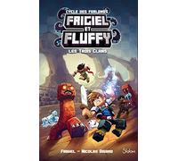 Frigiel et Fluffy, Le Cycle des Farlands (T1) : Les Trois Clans - Coffret Collector - Lecture roman jeunesse aventures Minecraft - Dès 8 ans