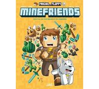 Frigiel Et Fluffy : Minefriends - Tome 1 - Cocktail De Pastèques Et De Creepers