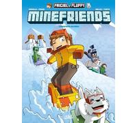 Frigiel et Fluffy Minefriends T02