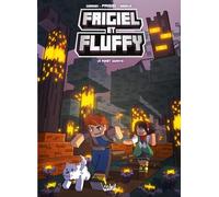 Frigiel et Fluffy T19: La forêt vivante