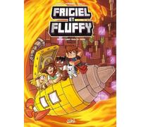 Frigiel Et Fluffy Tome 12 - 20 000 Cubes Sous La Terre