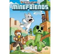 Frigiel Et Fluffy - Tome 3 - Minefriends
