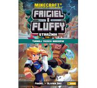 Frigiel i Fluffy Turniej trzech narodów - Frigiel, Olivier Gay (Aventures pour enfants en polonais)
