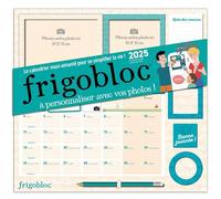 Frigobloc Mensuel 2025 Photos à personnaliser (de sept. 2024 à déc. 2025) - Collectif - Play Bac Eds - broché - Calendrier