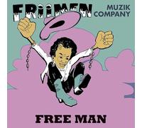 Friimen Muzik Company - Free Man
