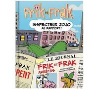 Frik Et Frak - Inspecteur Jojo Au Rapport !